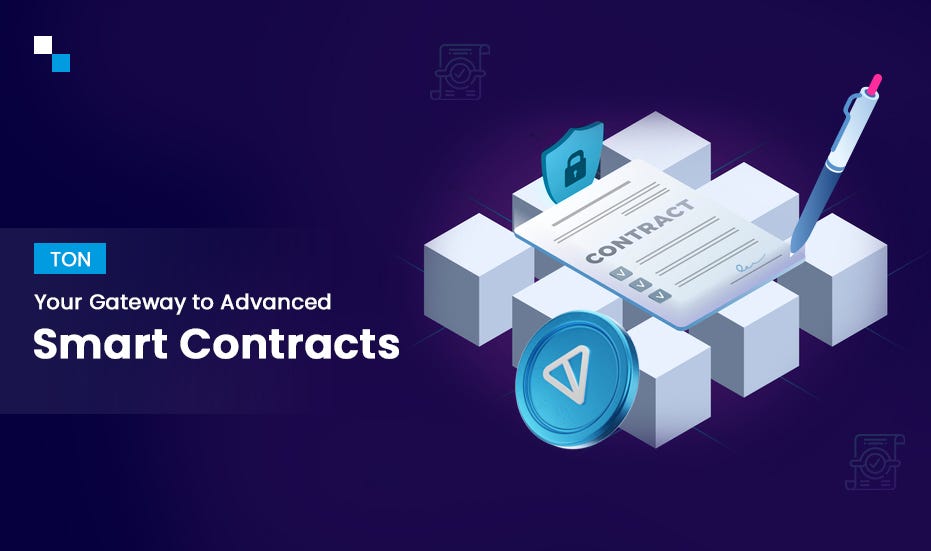 TON: Your Gateway to Advanced Smart Contracts