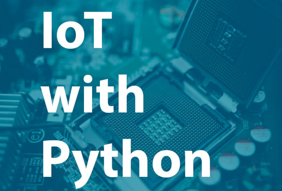 Python for IoT: Integrating the Physical and Digital Worlds