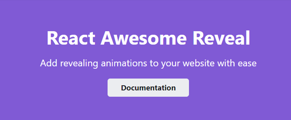 Source: React Awesome Reveal