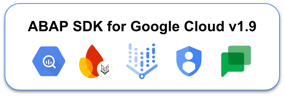 ABAP SDK for Google Cloud v1.9