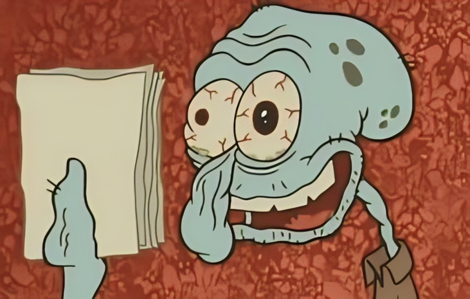 A cartoon image of a ragged Squidward from SpongeBob SquarePants holding up pieces of paper.