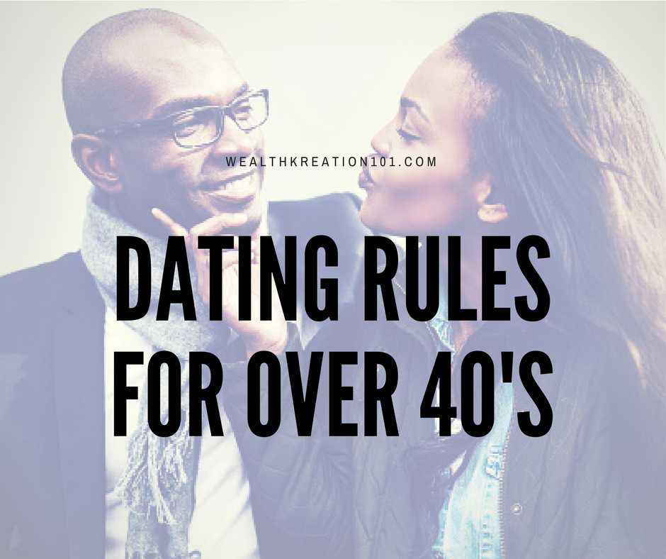 dating rules for over 40's