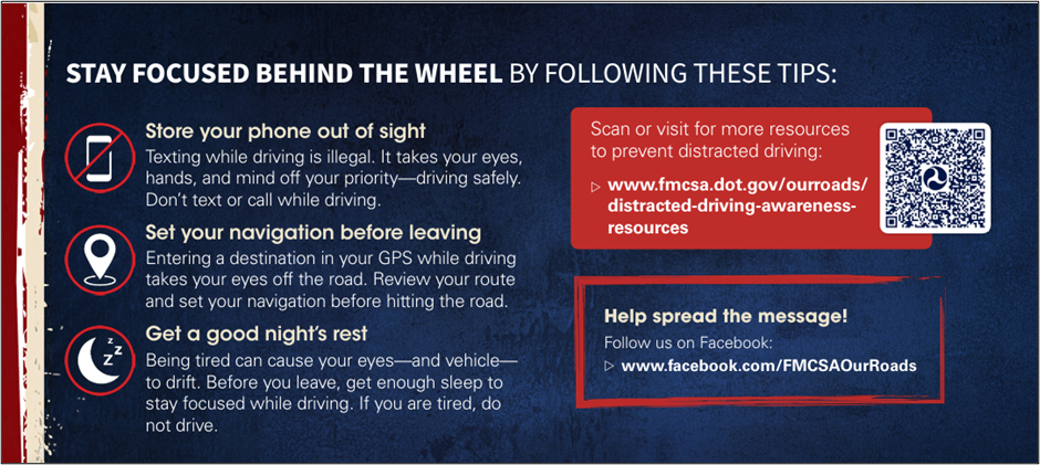 Stay focused behind the wheel by following these tips: store your phone out of sight, set your navigation before leaving, get a good night’s rest.