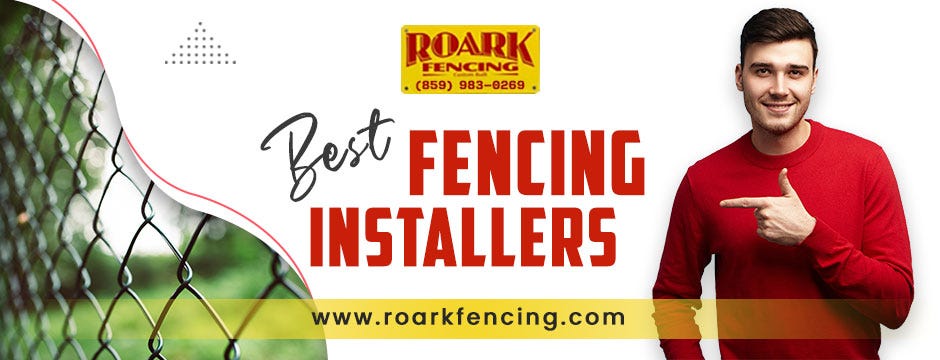 fencing company lexington ky | best fencing installers | Roark Fencing