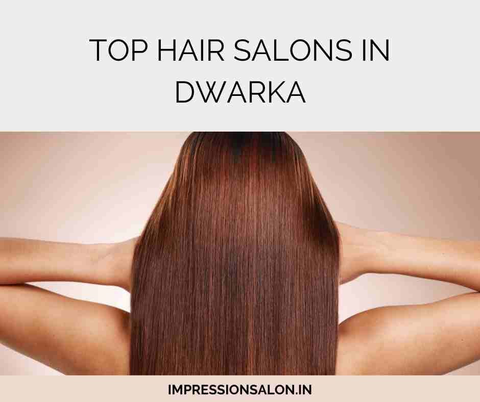 Top Hair Salons in Dwarka