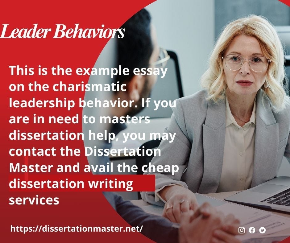 sample essay on leaders behaviour for masters dissertation help