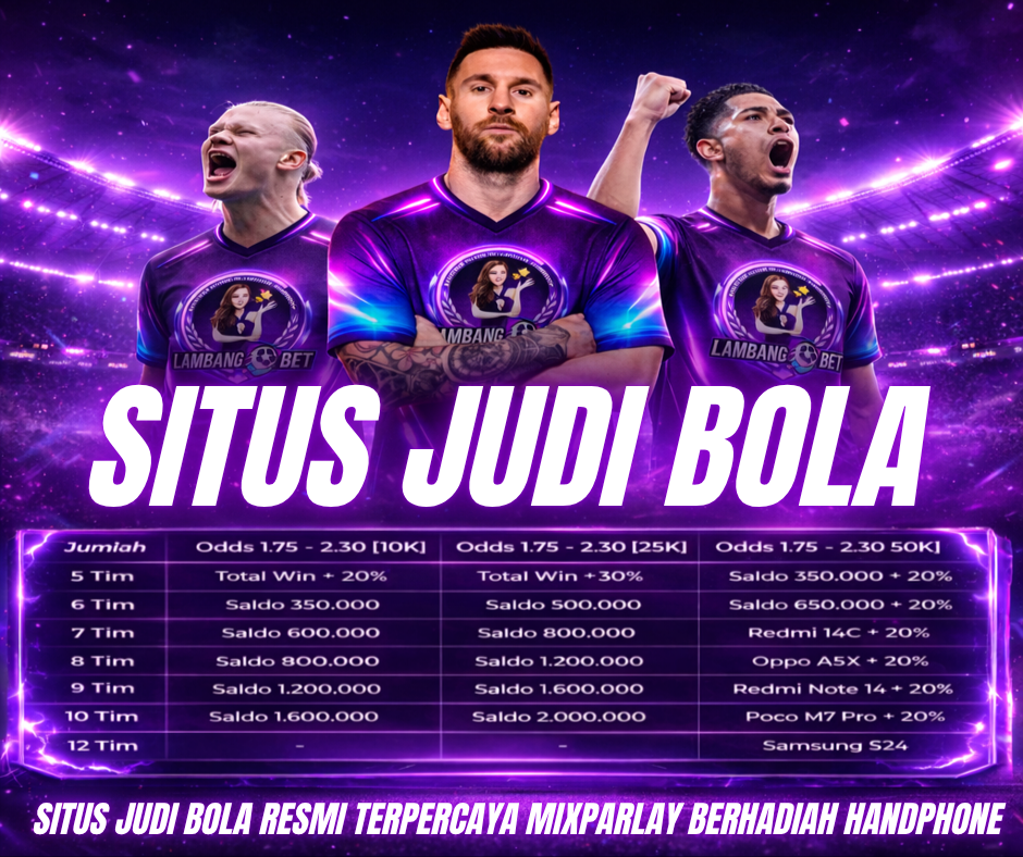 LAMBANGBET Situs Judi Bola Terpercaya dengan Peluang Menang Terbesar