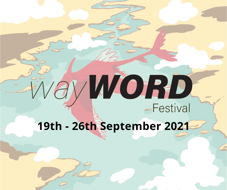 Graphic for WayWORD 2021 (19–26 Sept 2021) with clouds, water, and land and a fantastical flying creature above