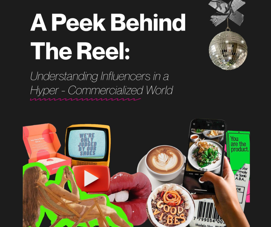 A Peek Behind The Reel: Understanding Influencers in a Hyper-Commercialized World