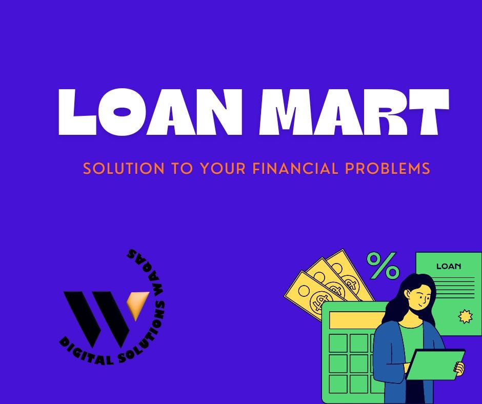 loan mart- Digital Solutions Waqas