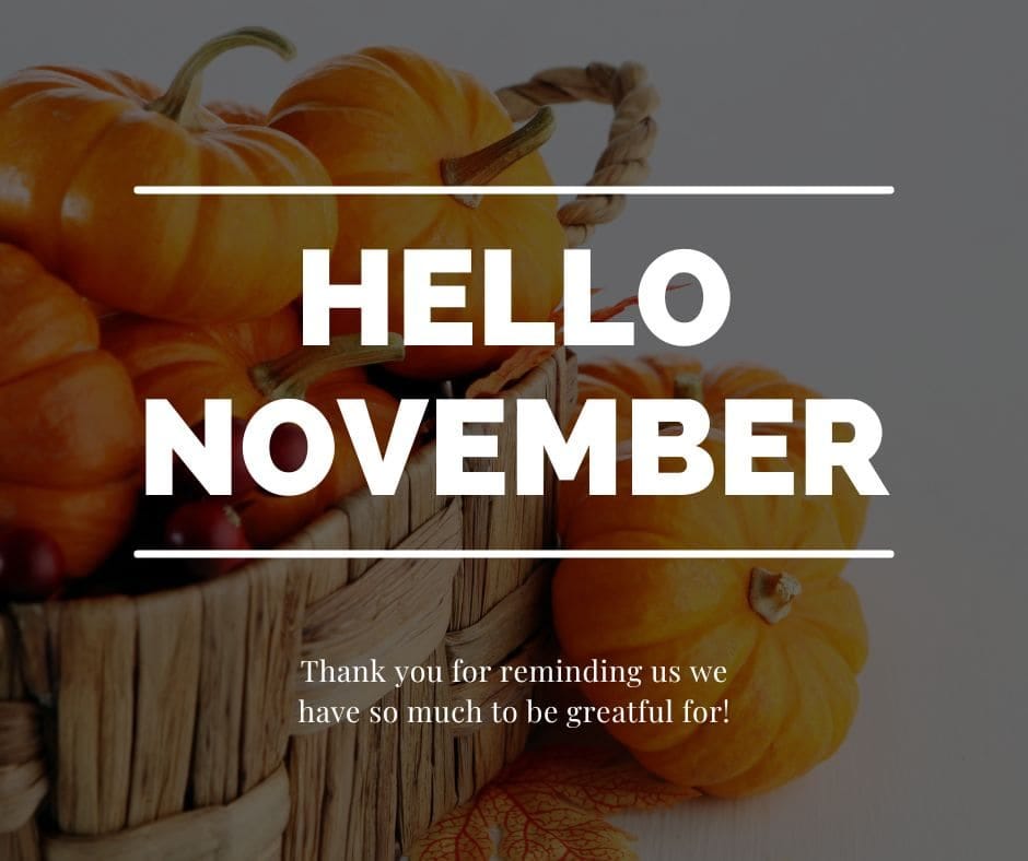 Hello November Image and Inspirational Quote