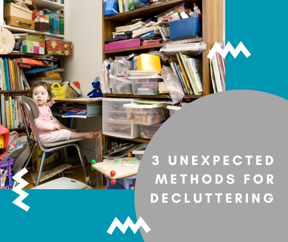 It says 3 Unexpected Methods for Decluttering. Baby at a desk sitting in a cluttered room.