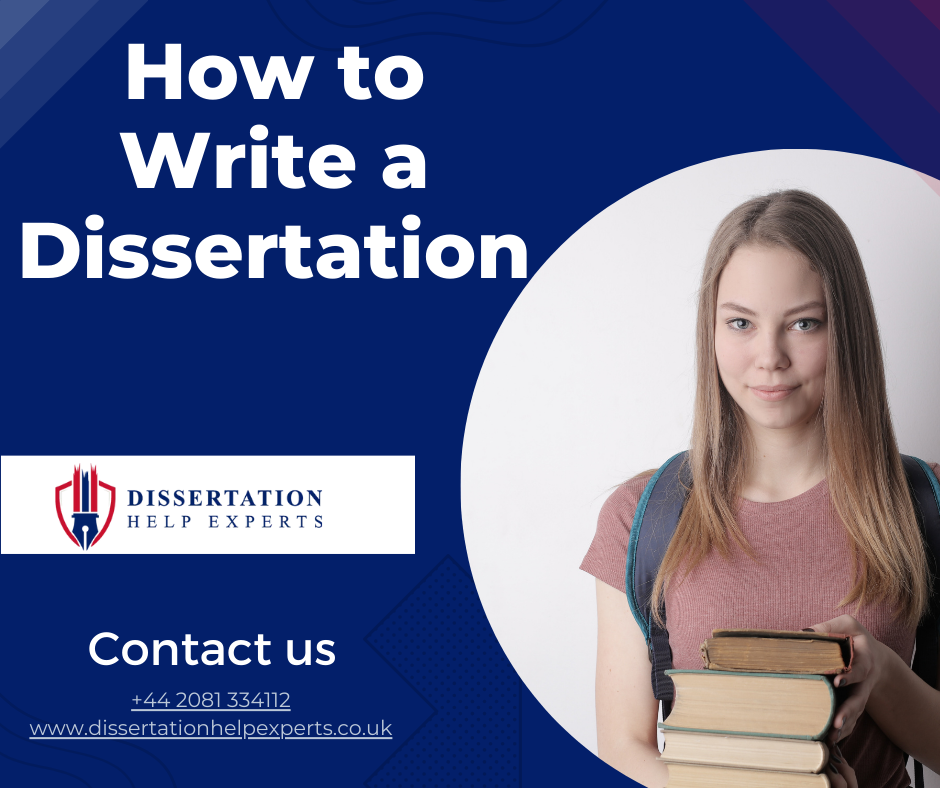 how to write a dissertation UK