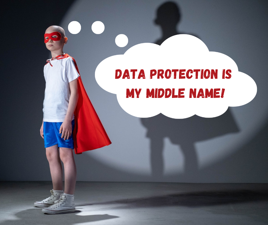 A child in a superhero costume saying “Data Protection is my middle name!”