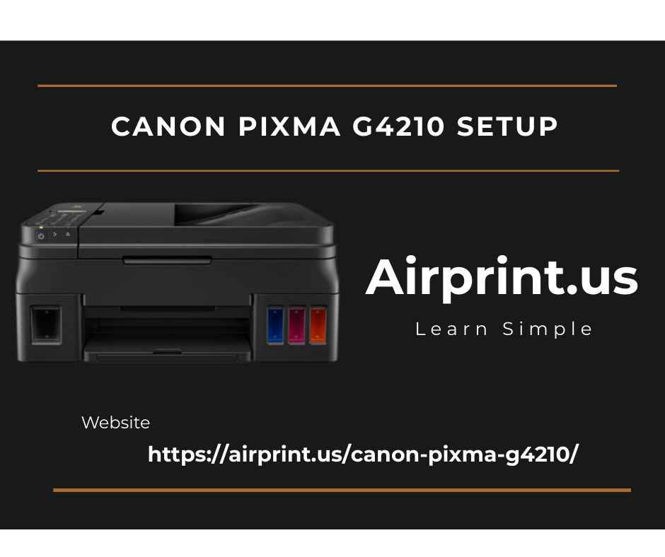 canon pixma G4210 Setup