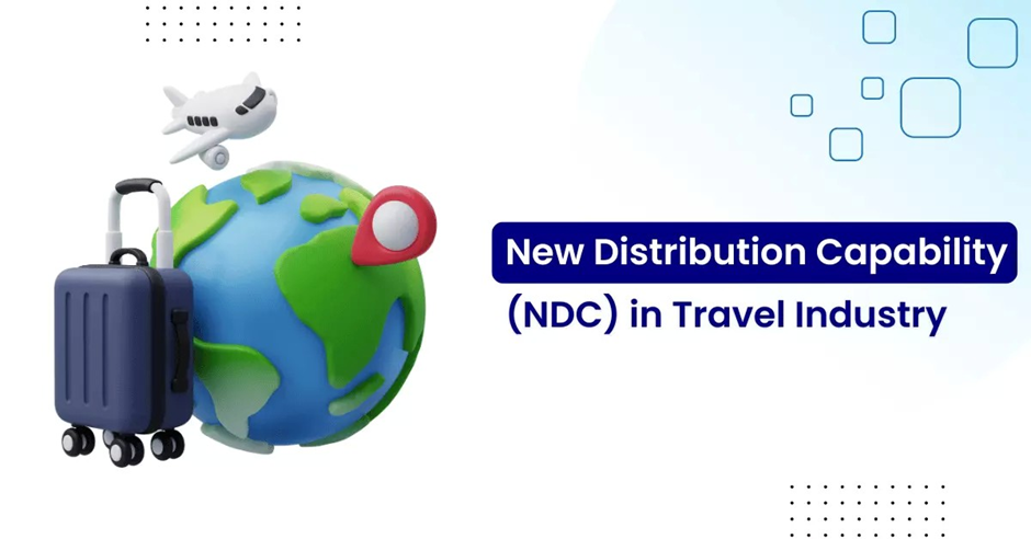 NDC?—?New Distribution Capability