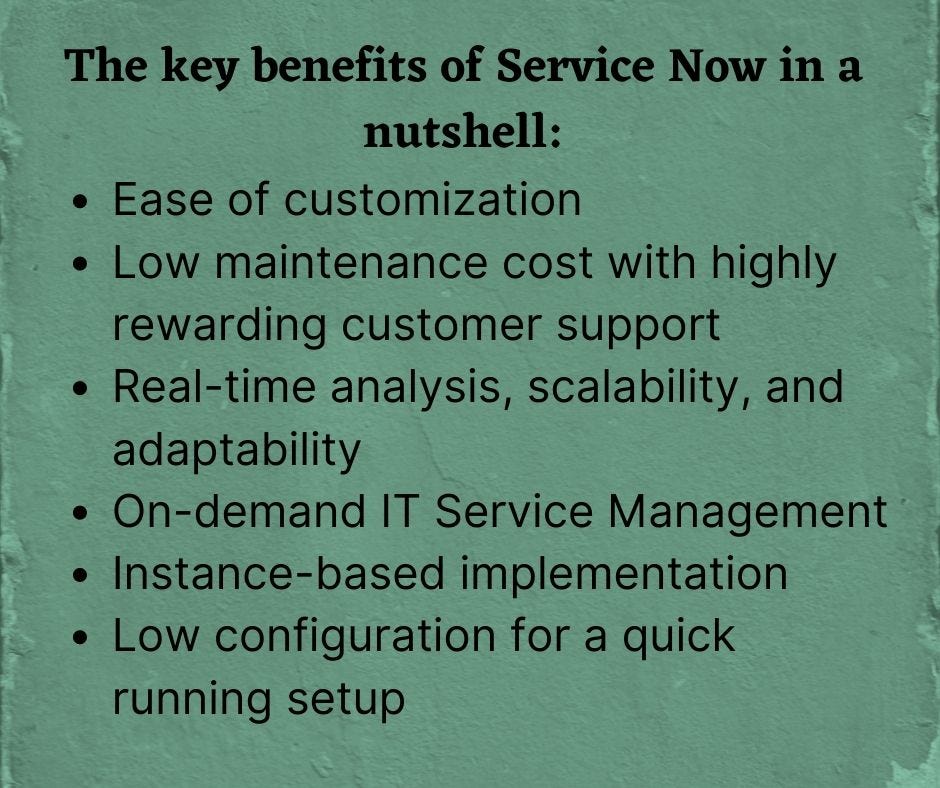 Key benefits of Service Now