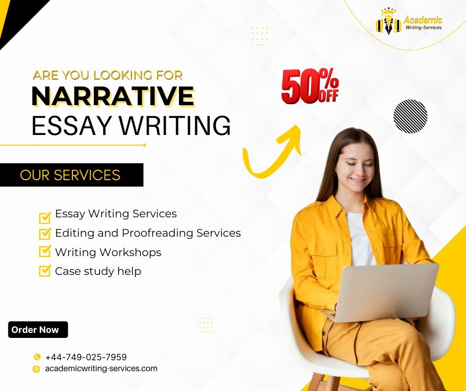 Submerge yourself into the art of storytelling with Narrative Essay Writing!