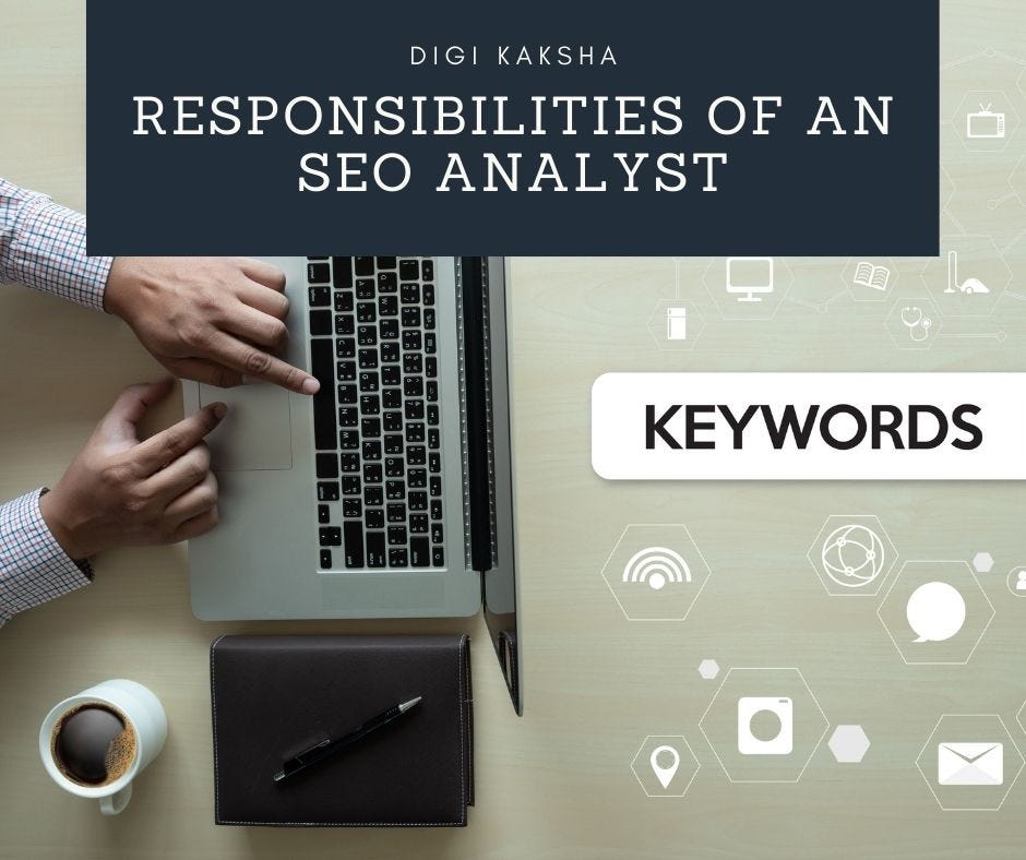 Responsibilities of an SEO Analyst