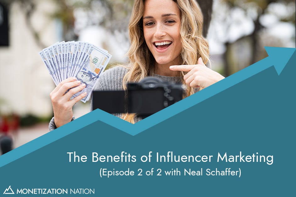 148. The Benefits of Influencer Marketing