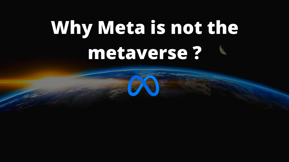 Article header: why Meta is not the metaverse ?