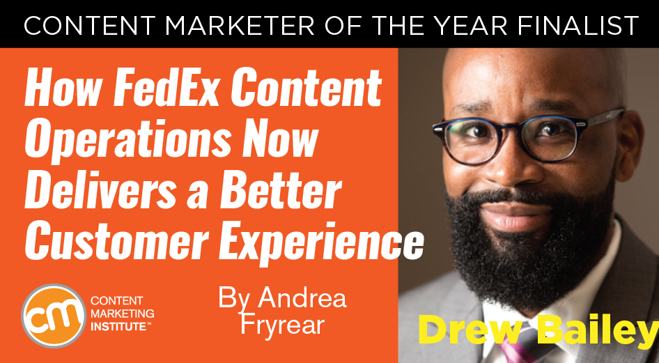 drew-bailey-content-marketer-year-finalist-fedex-content-operations