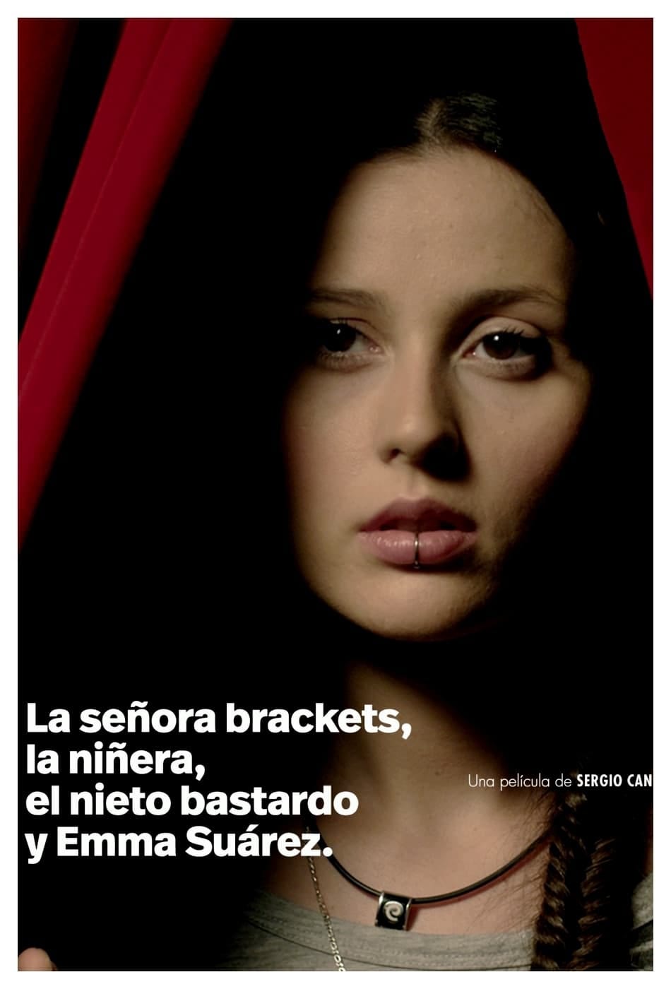 Miss Brackets, the Baby-sitter, the Bastard Grandson and Emma Suarez (2014) | Poster