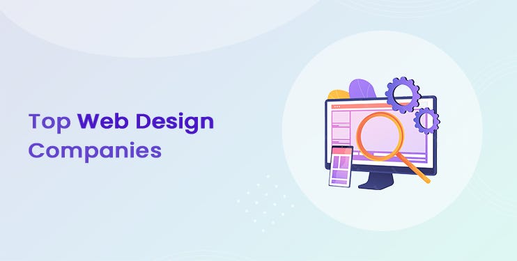 Top 10 Web Design Companies in 2023