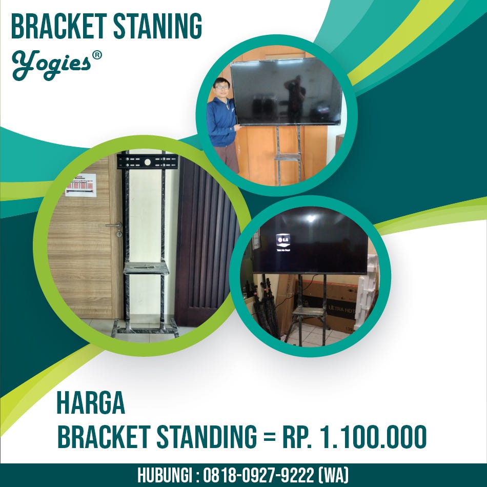 WA 081809279222 Yogies Bracket Standing Lcd Surabaya Bracket