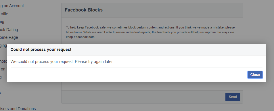 Facebook’s message telling me I can’t send a message to inquire about the problem.