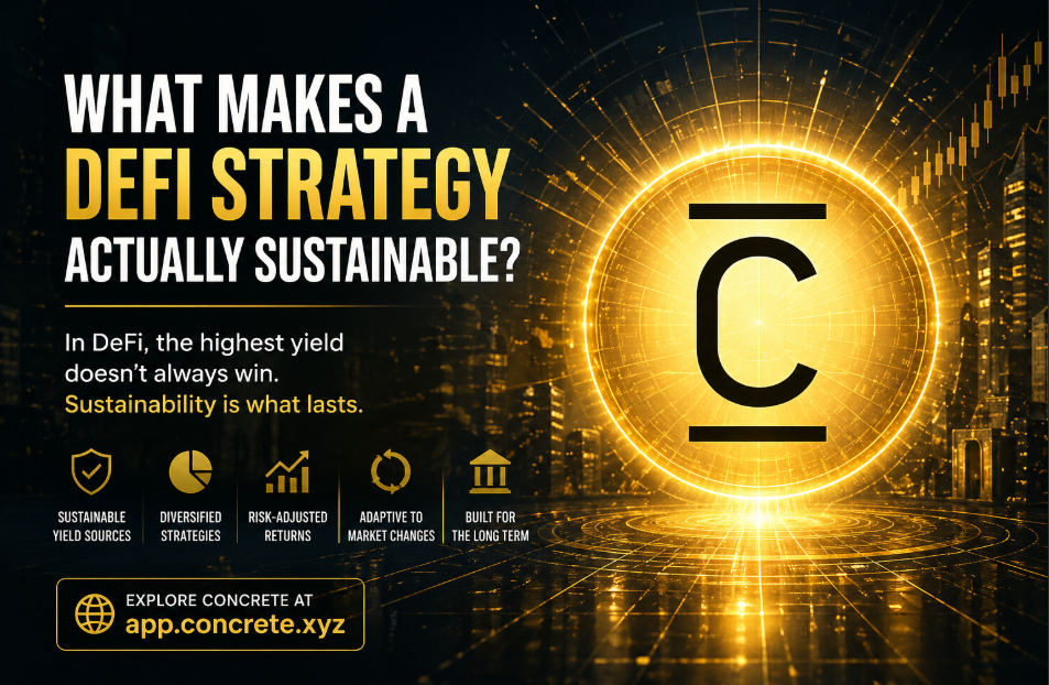 What Makes a DeFi Strategy Actually Sustainable?