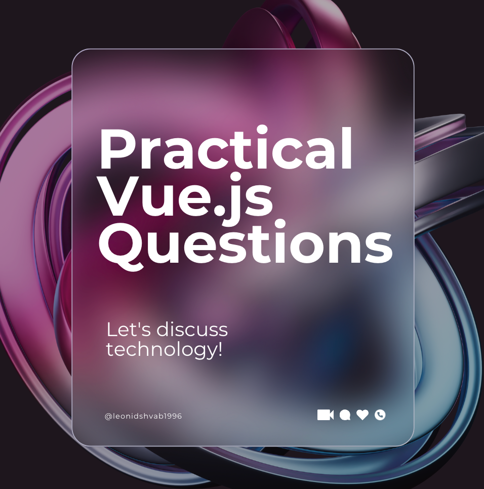 The featured image for the article. Practical Vue.js questions