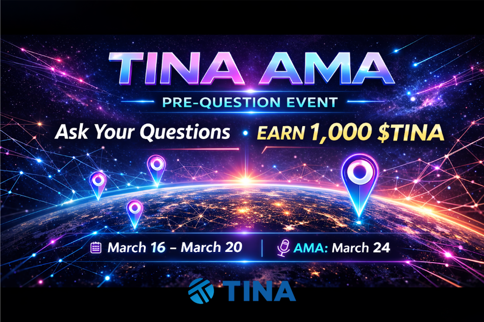 TINA’s 1st AMA: Pre-Question Airdrop Event is Live!