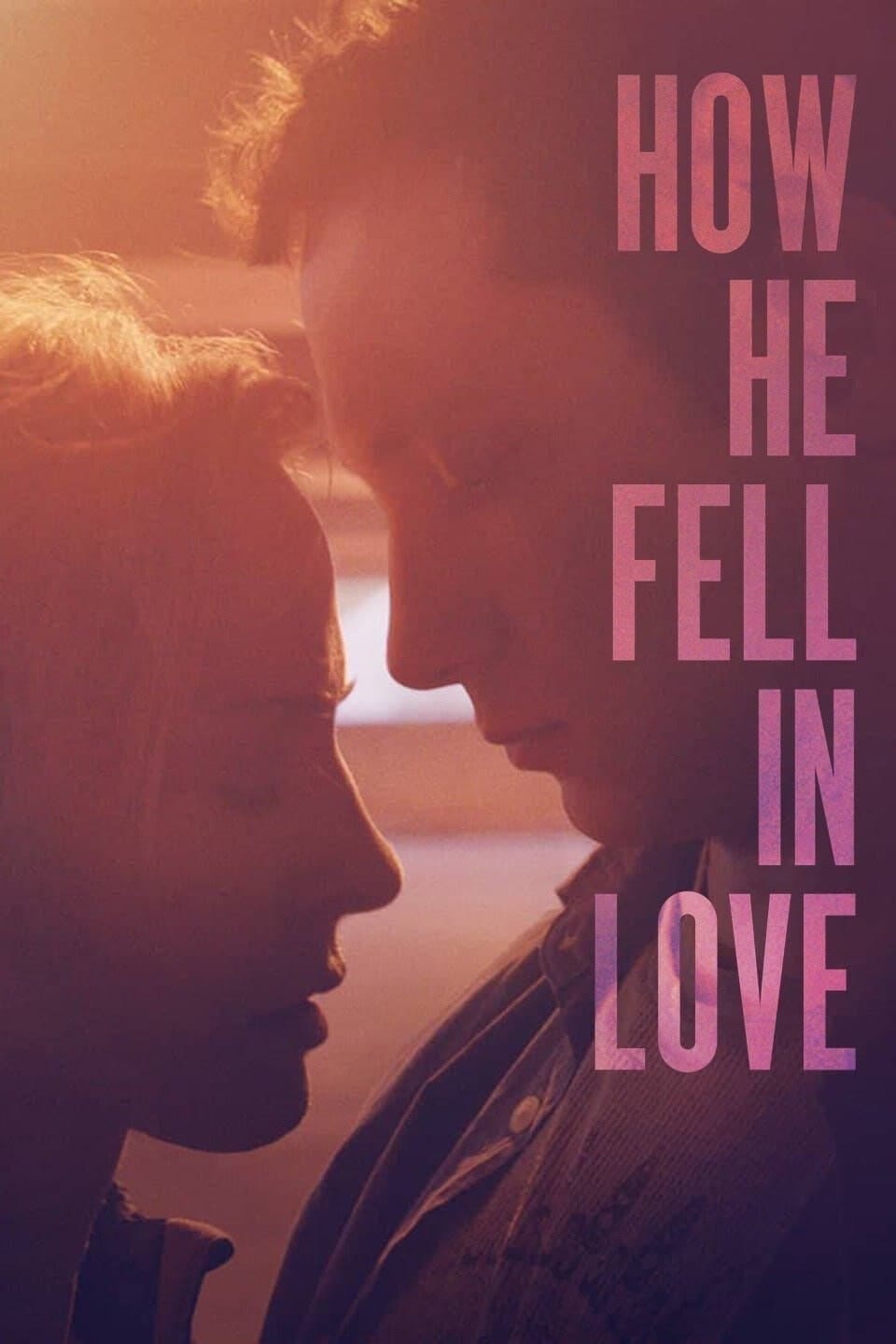 How He Fell in Love (2015) | Poster