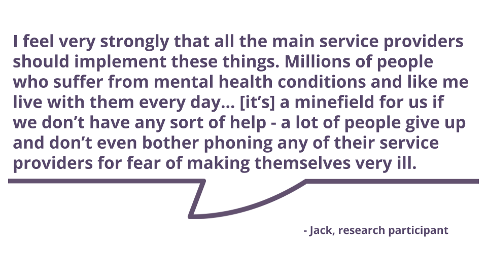 Quote from research participant on accessible service