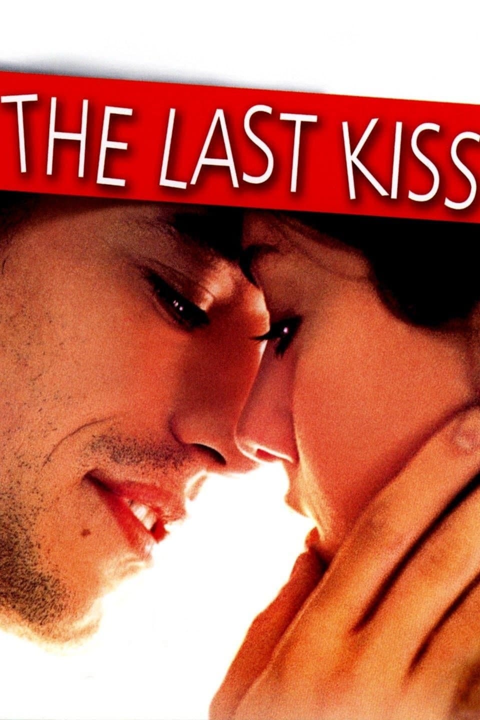The Last Kiss (2001) | Poster
