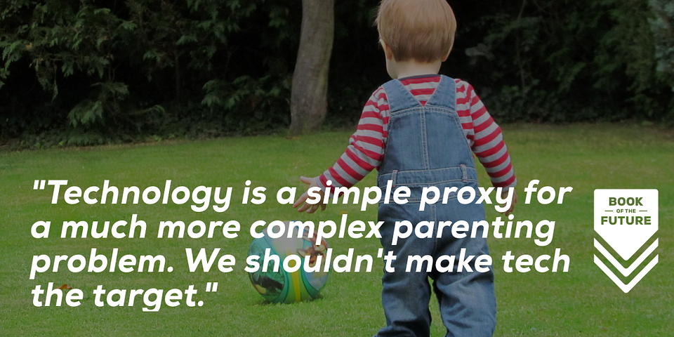 Technology is a simple proxy for a much more complex parenting problem. We shouldn't make tech the target.