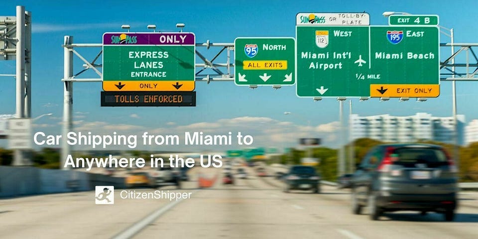 Car Shipping from Miami to Anywhere in the US (4Guide)