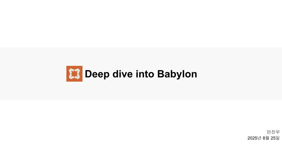 Deep dive into Babylon