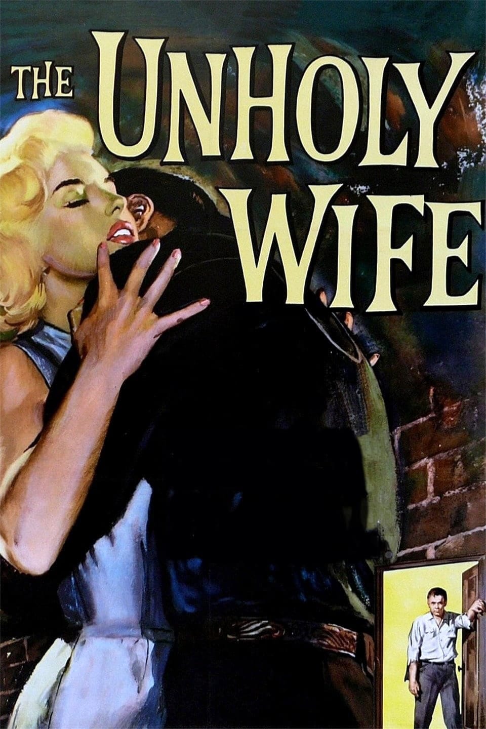 The Unholy Wife (1957) | Poster