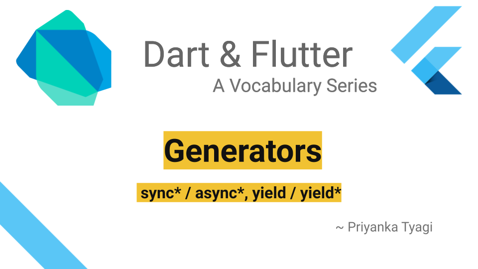 Dart Generators