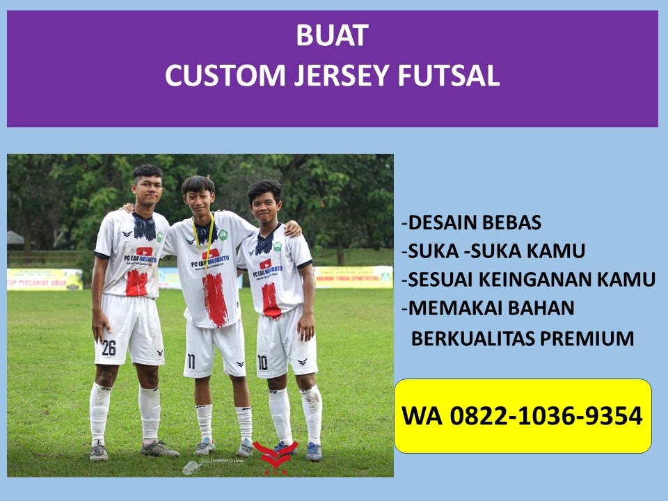 Kaos Kaki Futsal Sambung Kabupaten Manggarai, Kaos Futsal Referensi Secang, Kaos Futsal Semarang Srumbung, Kaos Futsal Sablon Print Windusari, Kaos Futsal Specs Putih Batangan, Kaos Futsal Specs Cluwak, Kaos Futsal Sablon Dukuhseti, Kostum Futsal Singlet Gembong