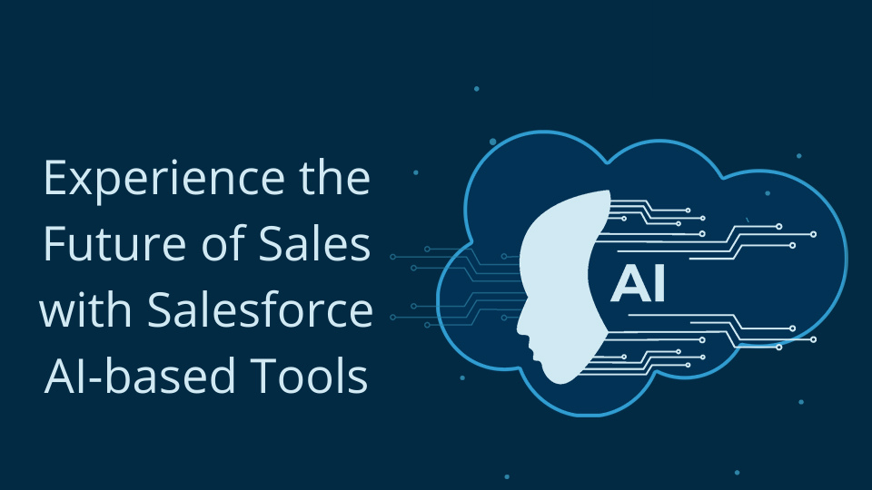 Salesforce AI-based Tools for Sales Team