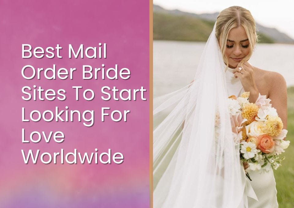 Top Mail Order Brides Websites