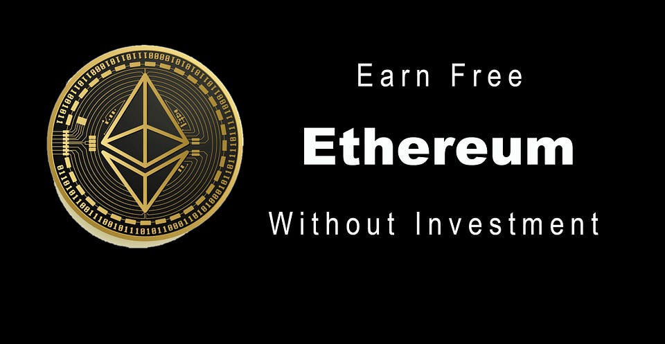 free ethereum, earn free ethereum, earn free ethereum coins, how to earn free etherem,