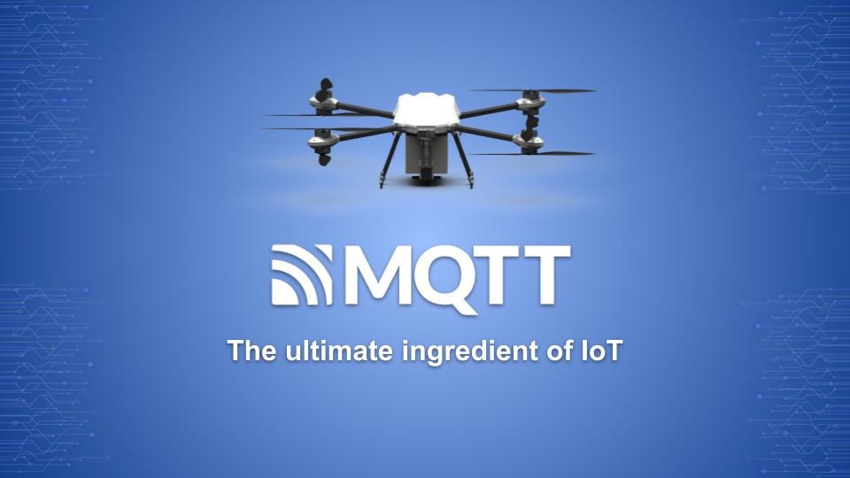 MQTT — The ultimate ingredient of IoT
