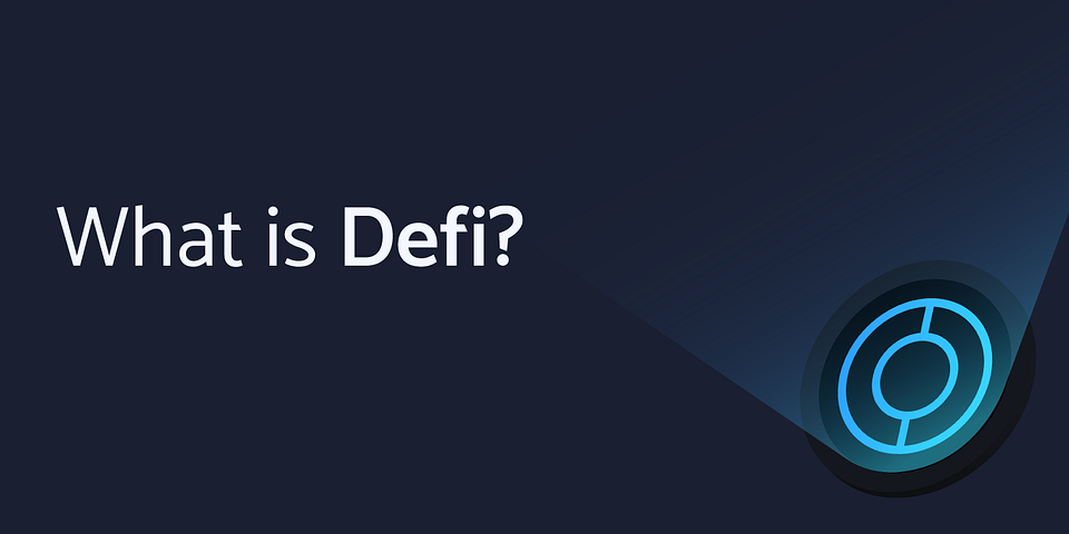 What is DeFi?