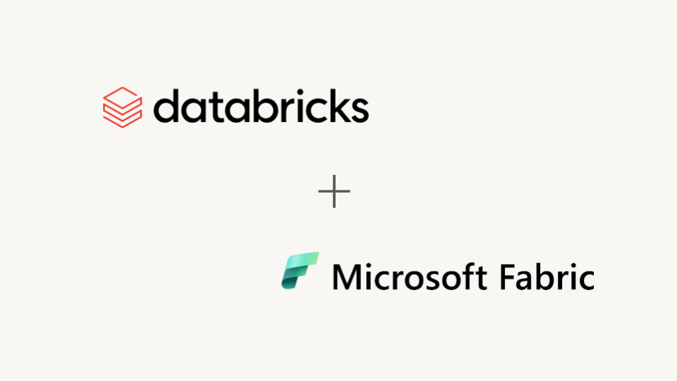Databricks + Fabric — Better Together
