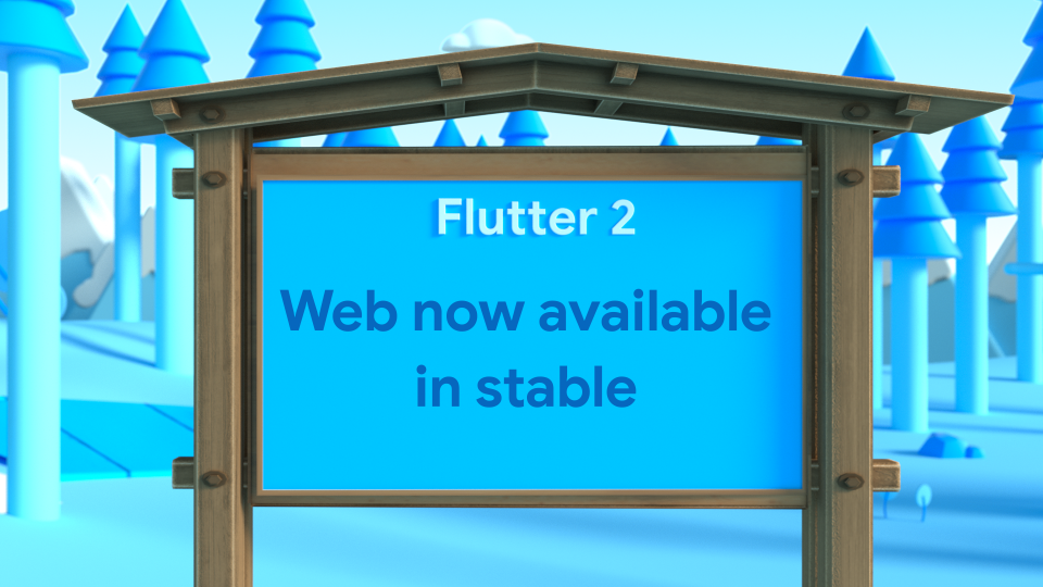 Flutter’s web support is now available in stable