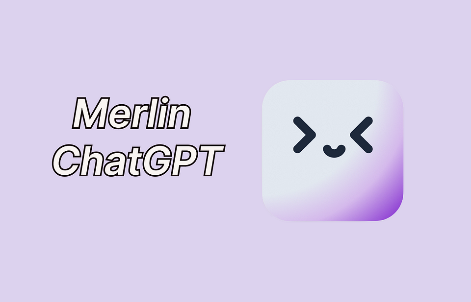 Merlin ChatGPT Merlin ChatGPT